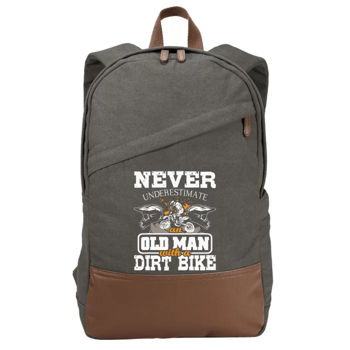 NeverUnderestimate An Old Man With A Dirt Bike Motocross Cotton Canvas Backpack