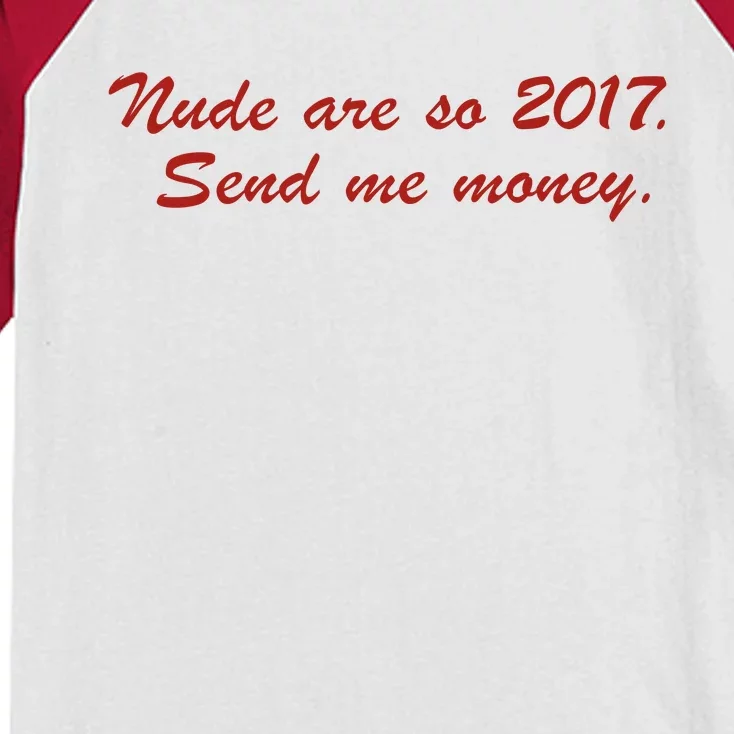 Nude Are On 2017 Send Me Money Kids Colorblock Raglan Jersey