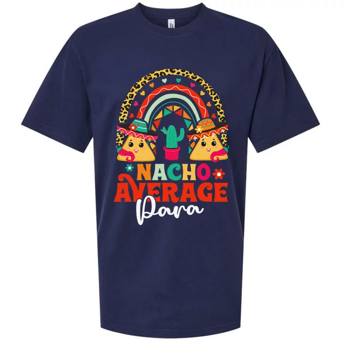 Nacho Average Paraprofessional Cinco De Mayo Mexican Para Sueded Cloud Jersey T-Shirt