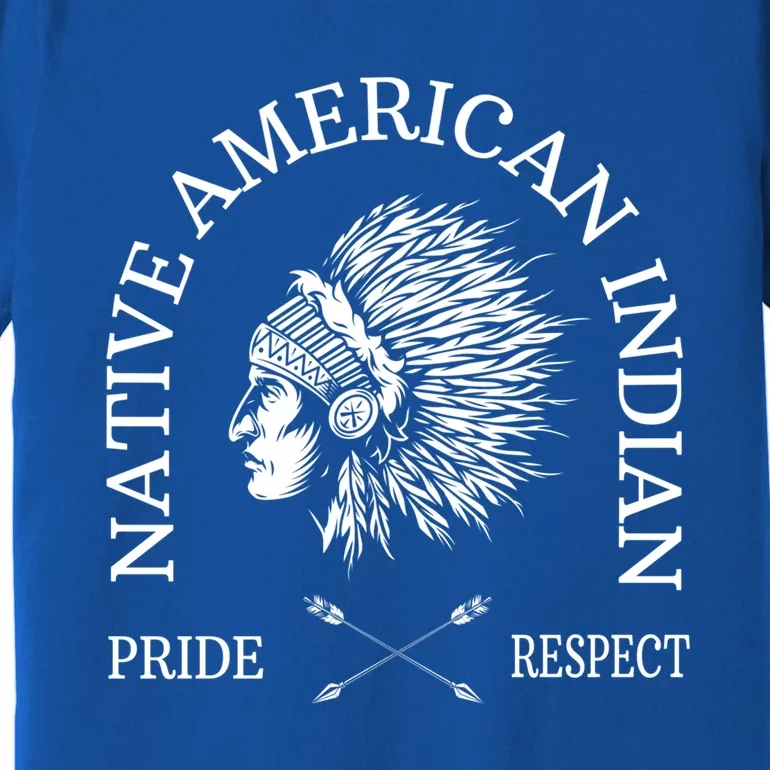 Native American Pride Respect Arrows Meaningful Gift Premium T-Shirt