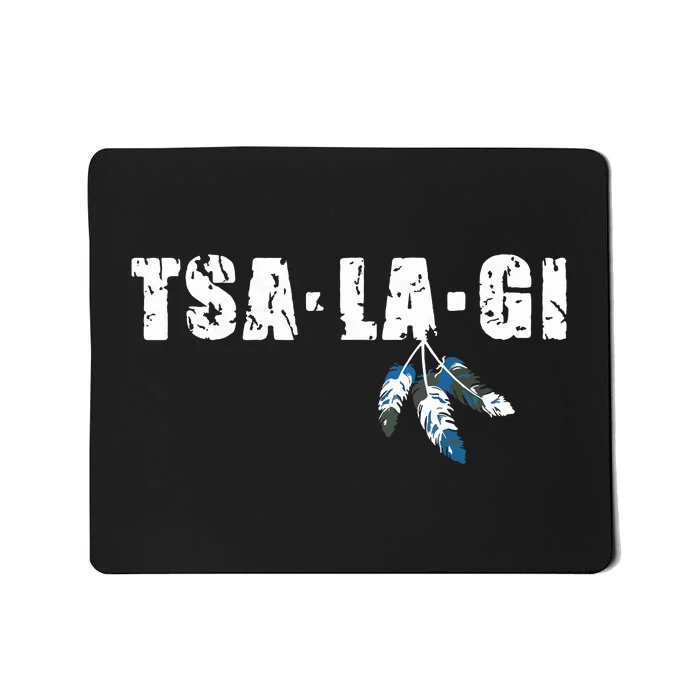 Native American Pride Cherokee Keetoowah Nation Tsi Tsalagi Mousepad