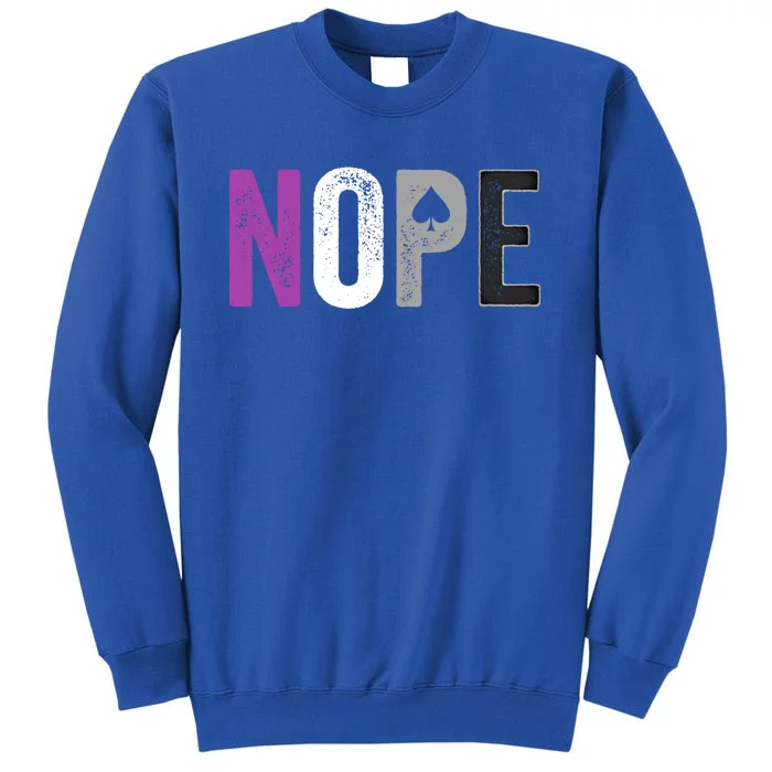 Nope Asexual Pride Meaningful Gift Asexuality Ace Flag Ally Gift Sweatshirt