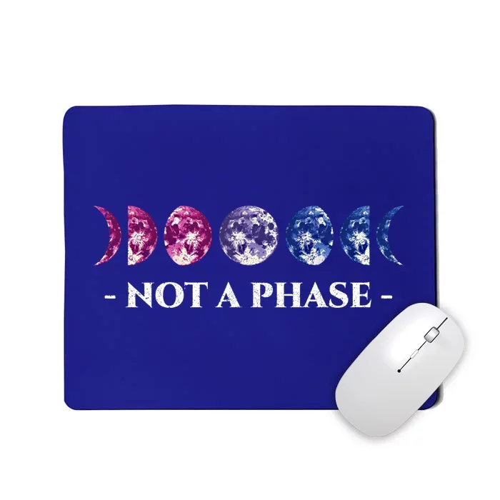 Not A Phase Bisexual Lgbtq Bi Pride Flag Moon Gift Tee Gift Mousepad