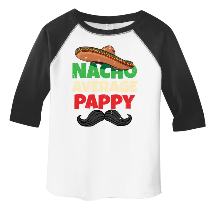 Nacho Average Pappy Daddy Fathers Day Pa American Dad Gift Toddler Fine Jersey T-Shirt