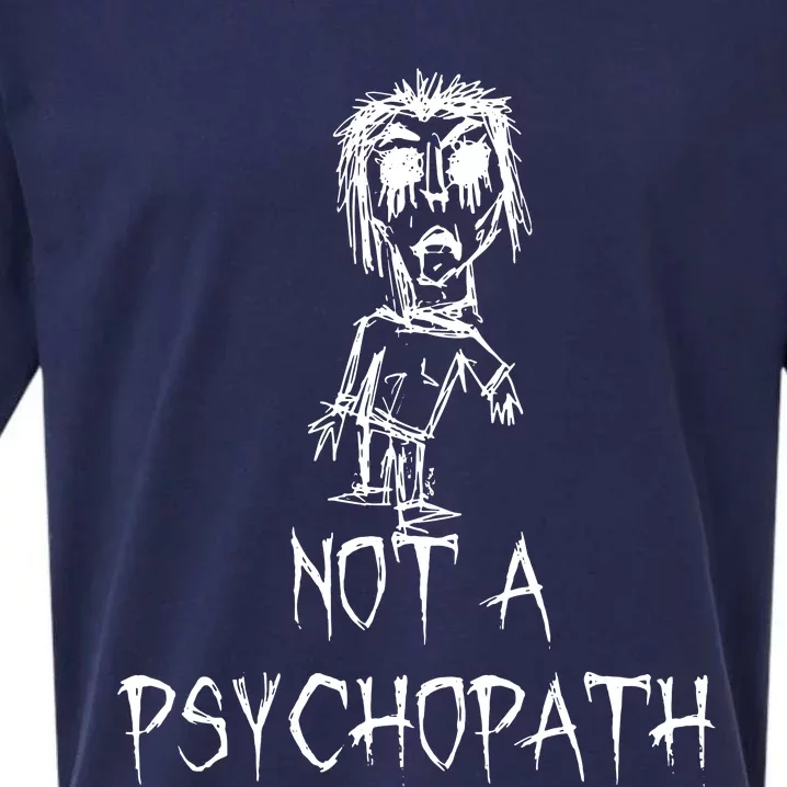 Not A Psychopath Halloween Costume Word Design Sueded Cloud Jersey T-Shirt