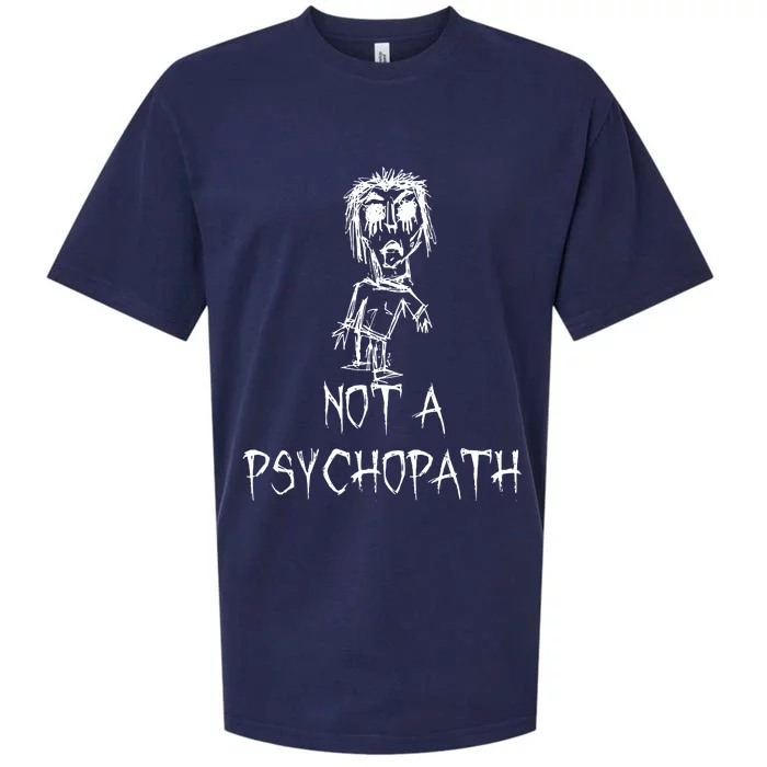 Not A Psychopath Halloween Costume Word Design Sueded Cloud Jersey T-Shirt