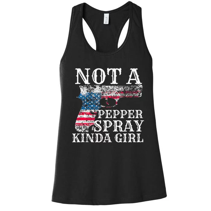 Not A Pepper Spray Kind Of Girl For Concealed Carry Women's Racerback Tank