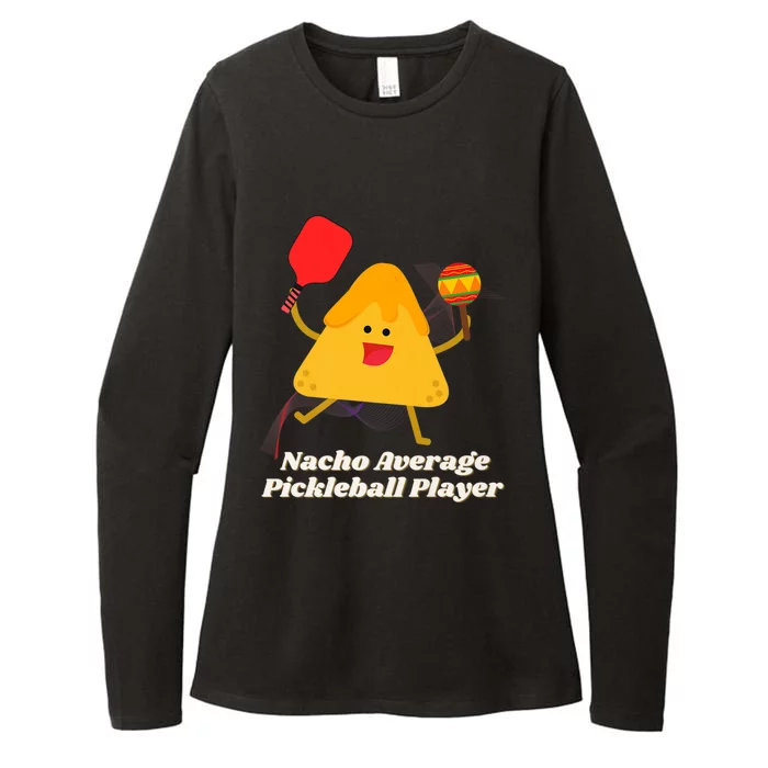 Nacho Average Pickleball Player Womens CVC Long Sleeve Shirt