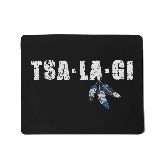 Native American Pride Cherokee Keetoowah Nation Tsi Tsalagi Mousepad