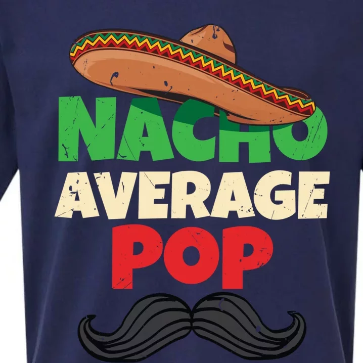 Nacho Average Pop Grandfather American Grandpa Gift Sueded Cloud Jersey T-Shirt