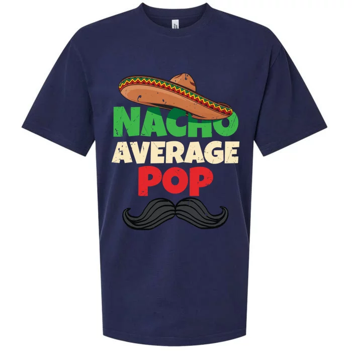 Nacho Average Pop Grandfather American Grandpa Gift Sueded Cloud Jersey T-Shirt