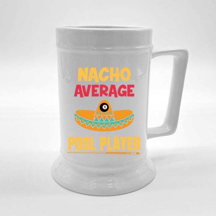 Nacho Average Pool Player Billiard Gift Front & Back Beer Stein