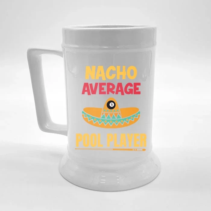 Nacho Average Pool Player Billiard Gift Front & Back Beer Stein