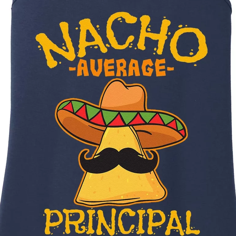 Nacho Average Principal Administrator Director Cinco De Mayo Ladies Essential Tank