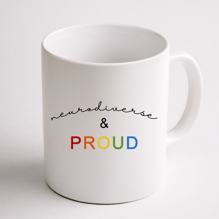 Neurodiverse And Proud Front & Back Coffee Mug