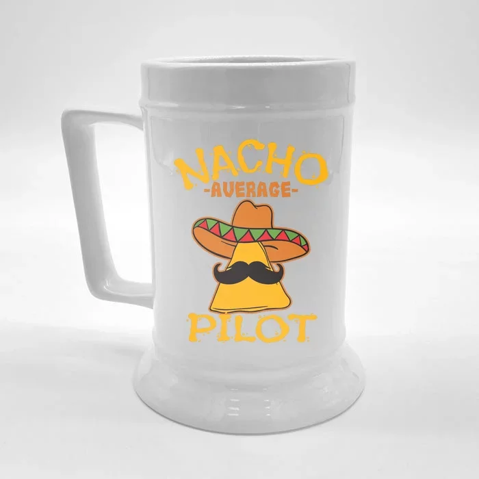 Nacho Average Pilot Aviator Flight Captain Cinco De Mayo Front & Back Beer Stein