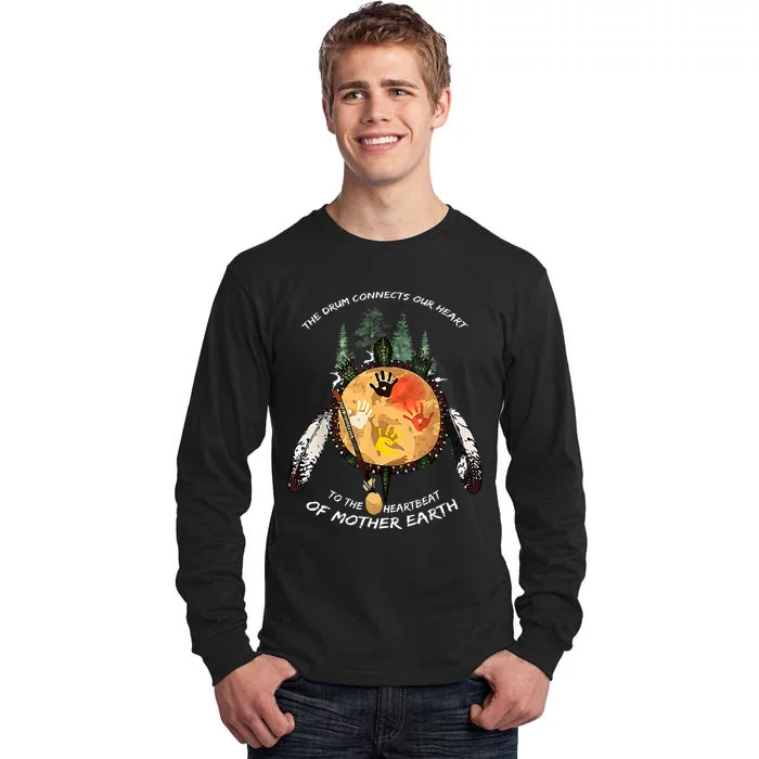 Native American Pride Indigenous Native Drum Tall Long Sleeve T-Shirt