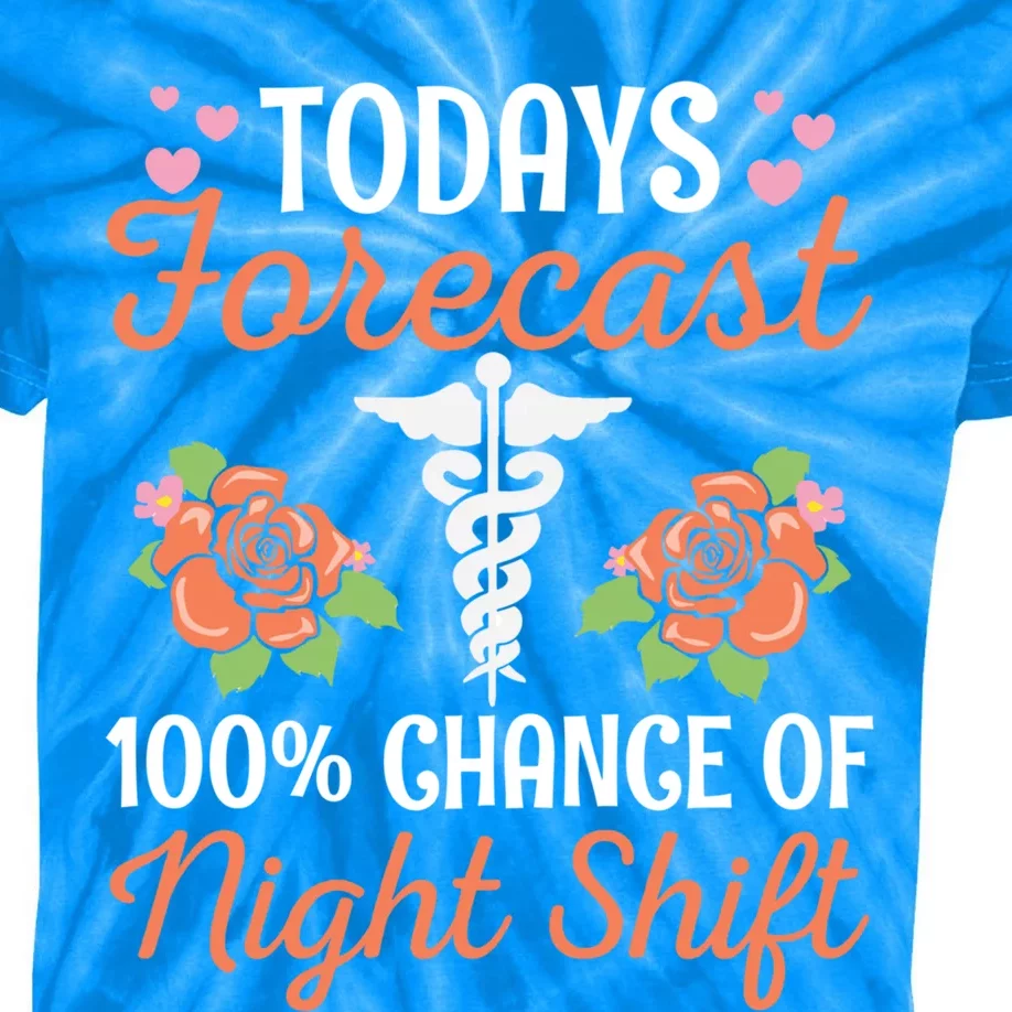 Nursing Appreciation Quote Night Shift Nurse Gift Kids Tie-Dye T-Shirt