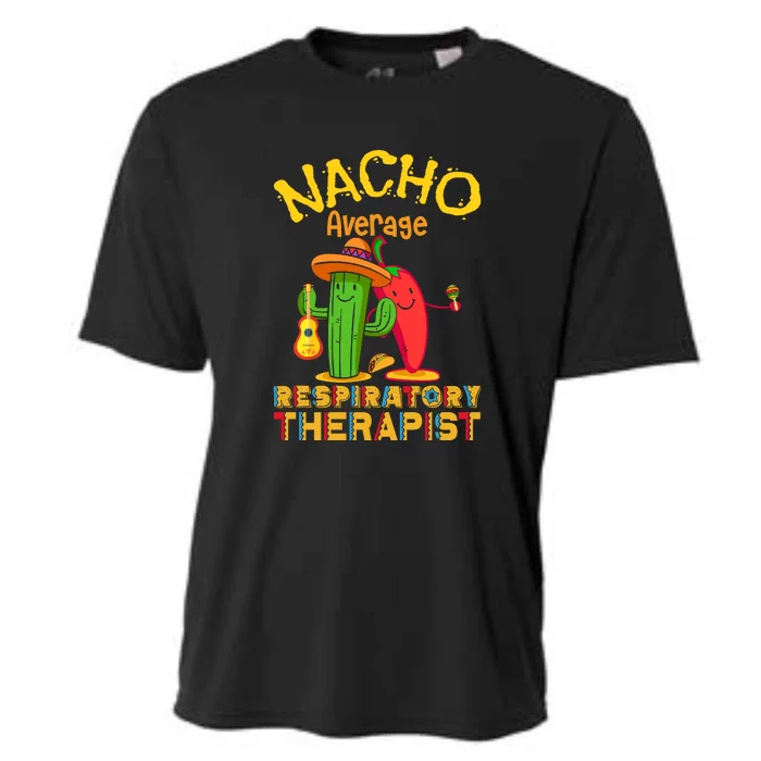 Nacho Average Respiratory Therapist RT Asthma Cinco De Mayo Cooling Performance Crew T-Shirt