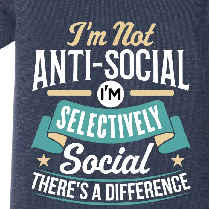 Not Antisocial, Sarcastic Humor, Sarcasm Baby Bodysuit