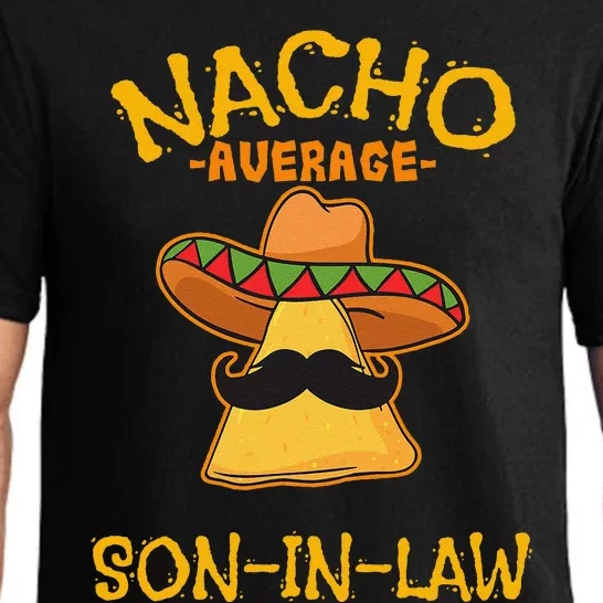 Nacho Average Soninlaw Mexican Dish Husband Cinco De Mayo Pajama Set