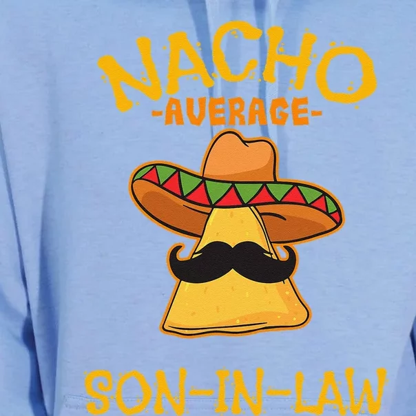 Nacho Average Soninlaw Mexican Dish Husband Cinco De Mayo Unisex Surf Hoodie