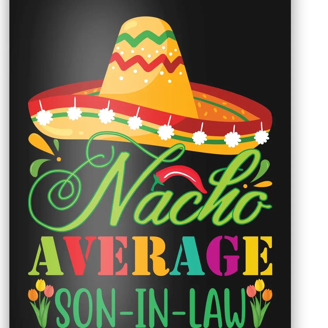 Nacho Average Son In Law Poster