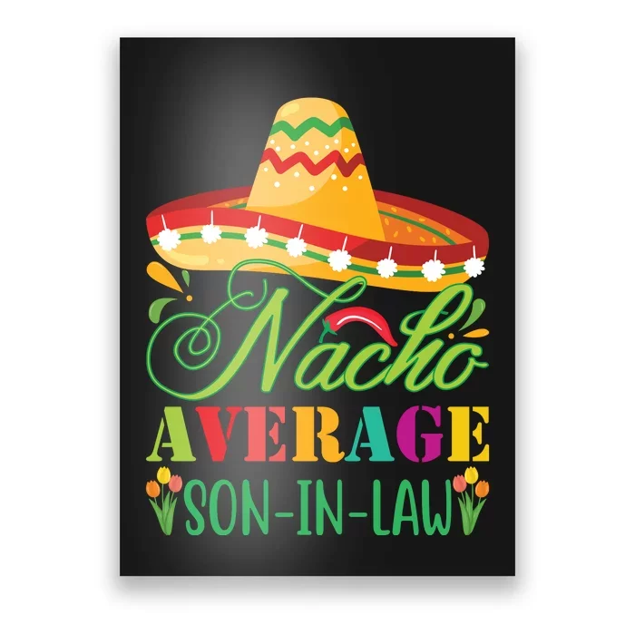 Nacho Average Son In Law Poster