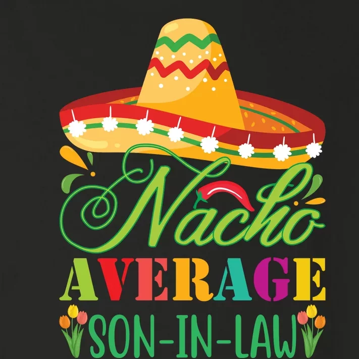 Nacho Average Son In Law Toddler Long Sleeve Shirt