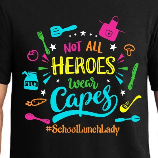 Not All Superheroes Wear Capes Lunch Lady Cafeteria Worker Pajama Set