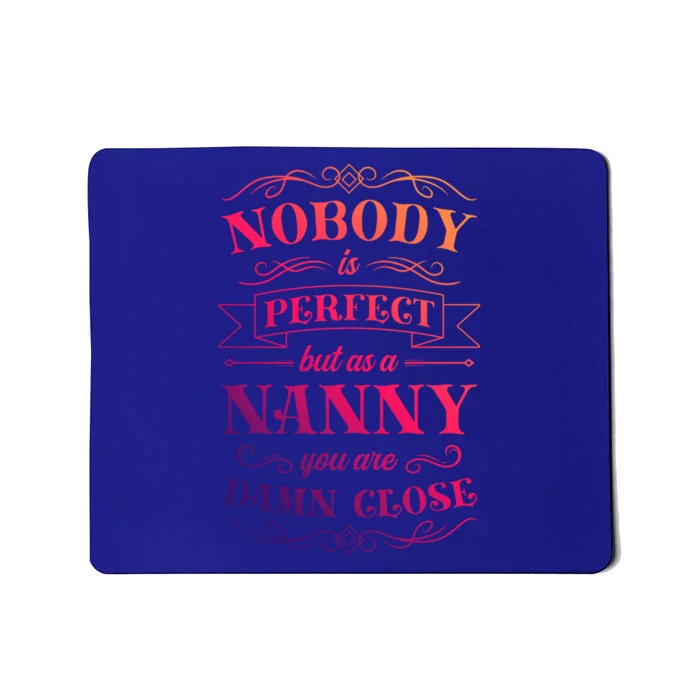 Nanny Aupair Sitter Gift Mousepad