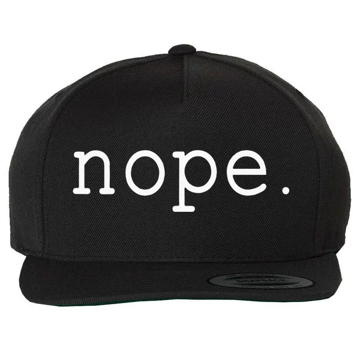 Nope. A Simple Negative Is All You Need. Wool Snapback Cap