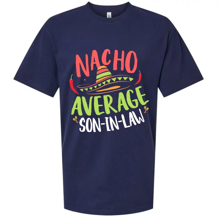 Nacho Average Son In Law Cinco De Mayo Funny Mexican Pride Sueded Cloud Jersey T-Shirt