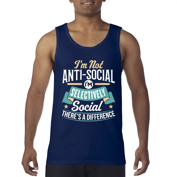 Not Antisocial, Sarcastic Humor, Sarcasm Tank Top