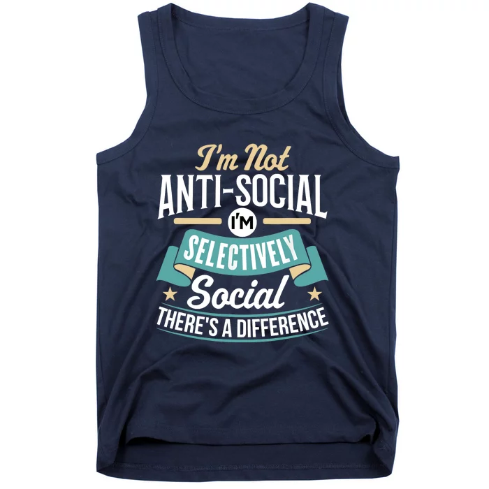 Not Antisocial, Sarcastic Humor, Sarcasm Tank Top