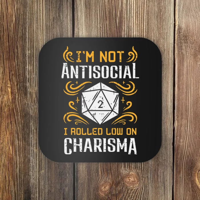 Not Anti Social Low Charisma Funny Rpg Gamer Coaster