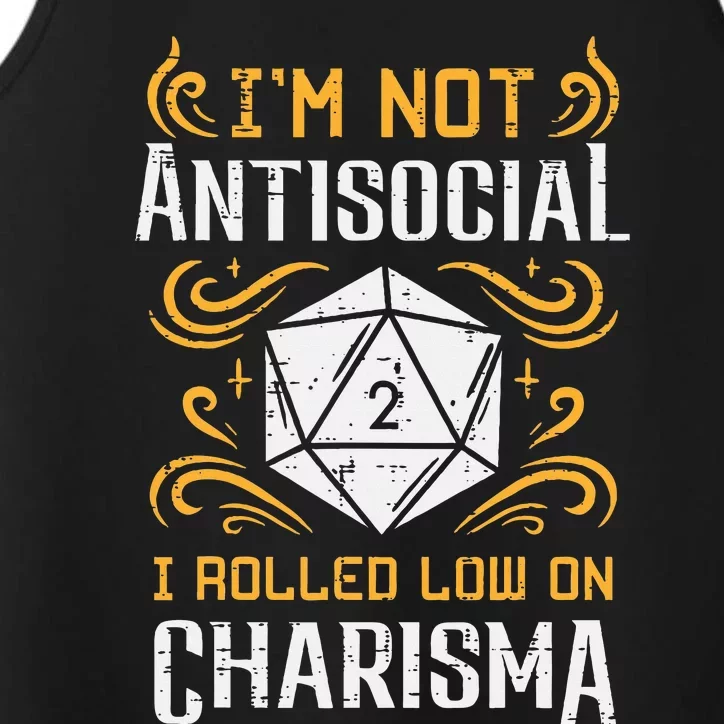 Not Anti Social Low Charisma Funny Rpg Gamer Performance Tank