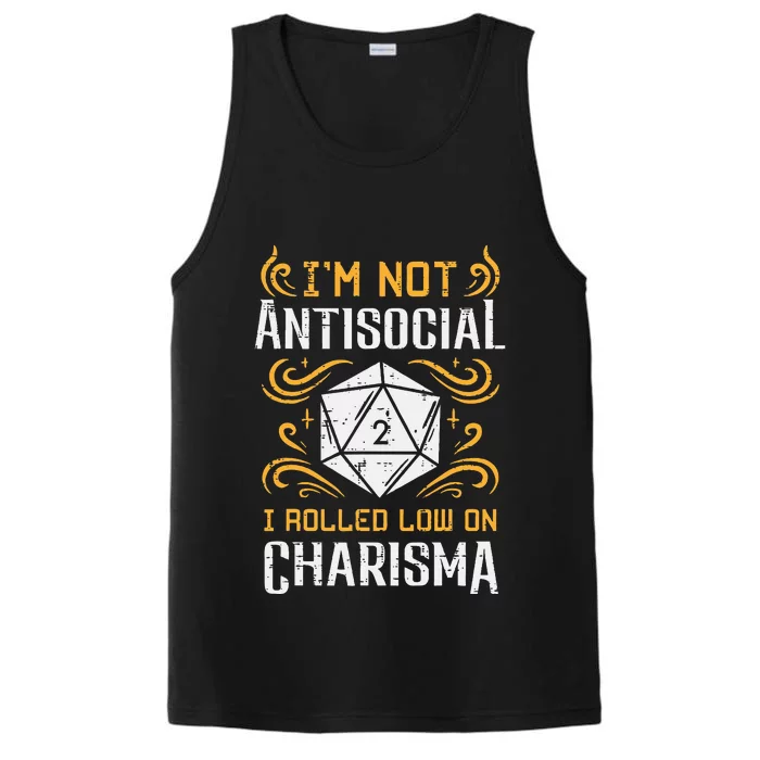 Not Anti Social Low Charisma Funny Rpg Gamer Performance Tank