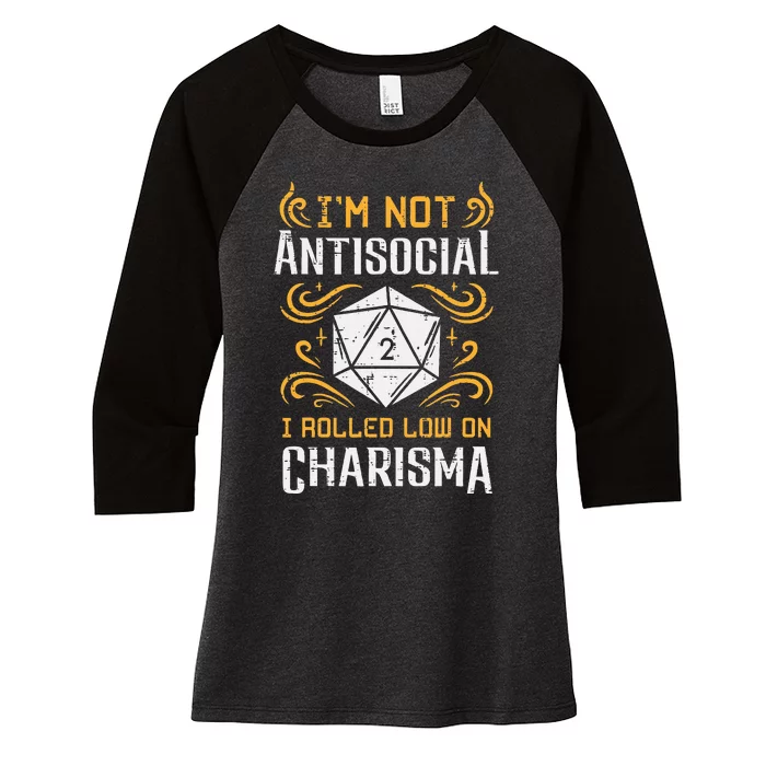 Not Anti Social Low Charisma Funny Rpg Gamer Women's Tri-Blend 3/4-Sleeve Raglan Shirt