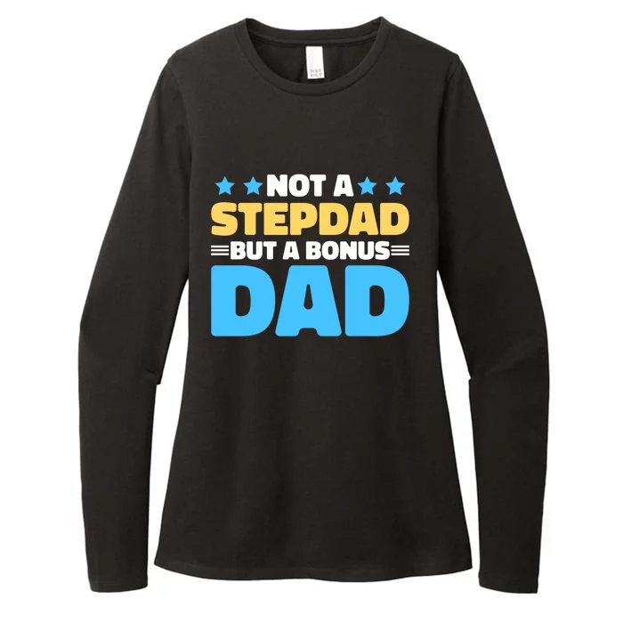 Not A Stepdad But A Bonus Dad For Father's Day Gift Womens CVC Long Sleeve Shirt