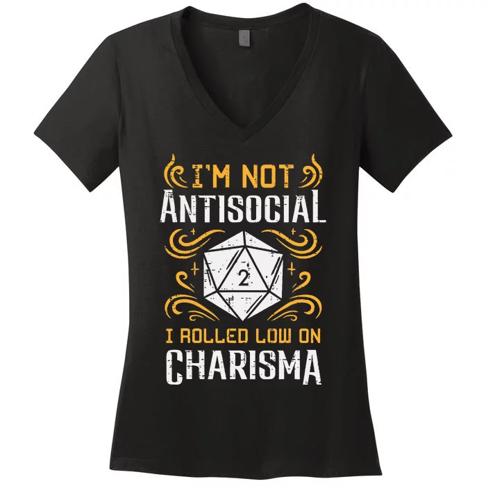 Not Anti Social Low Charisma Funny Rpg Gamer Women's V-Neck T-Shirt