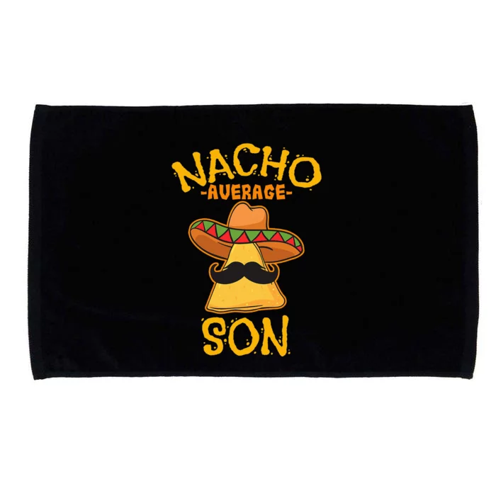 Nacho Average Son Mexican Dish Male Child Cinco De Mayo Gift Microfiber Hand Towel