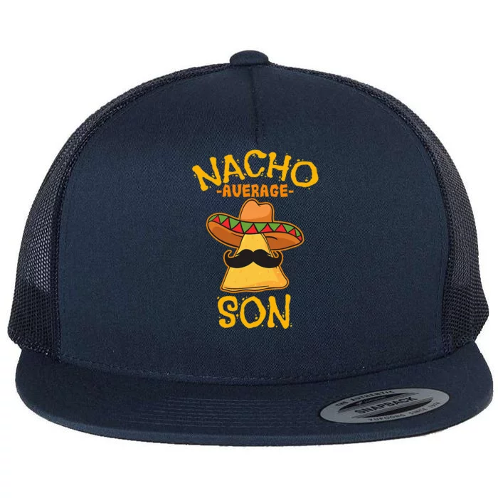 Nacho Average Son Mexican Dish Male Child Cinco De Mayo Gift Flat Bill Trucker Hat