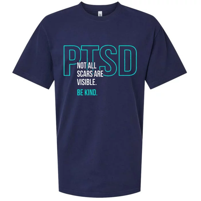 Not All Scars Are Visible. Be Kind. PTSD Awareness Month Sueded Cloud Jersey T-Shirt