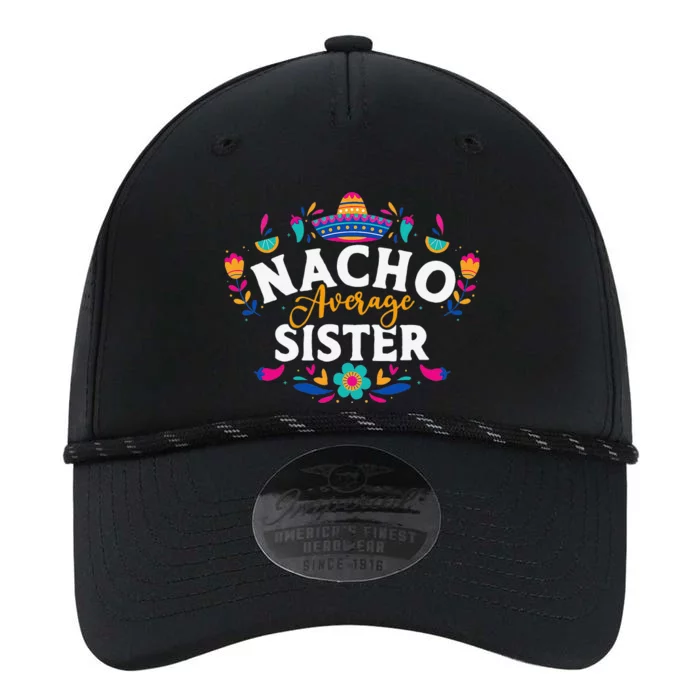 Nacho Average Sister Cinco De Mayo Mexican Matching Family Performance The Dyno Cap