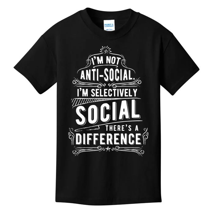 Not Antisocial Selectively Social Kids T-Shirt