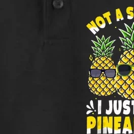 Not A Swinger I Just Like Pineapples Cool Pienapples Outfit Dry Zone Grid Performance Polo