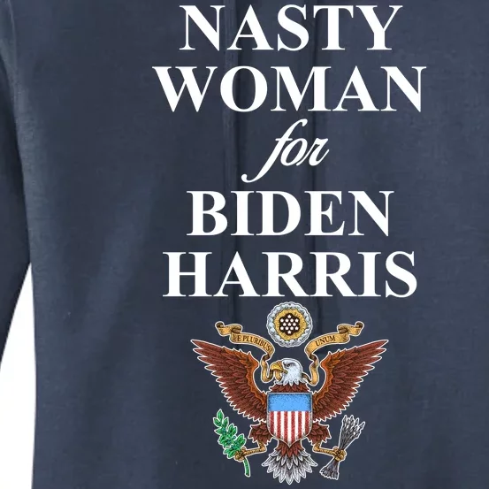 Nasty Woman For Biden Harris Eagle Logo Women's Pullover Hoodie