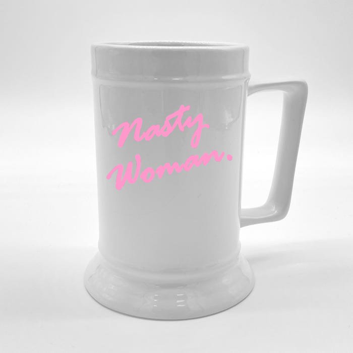 Nasty Woman Pink Script Hillary Clinton Front & Back Beer Stein