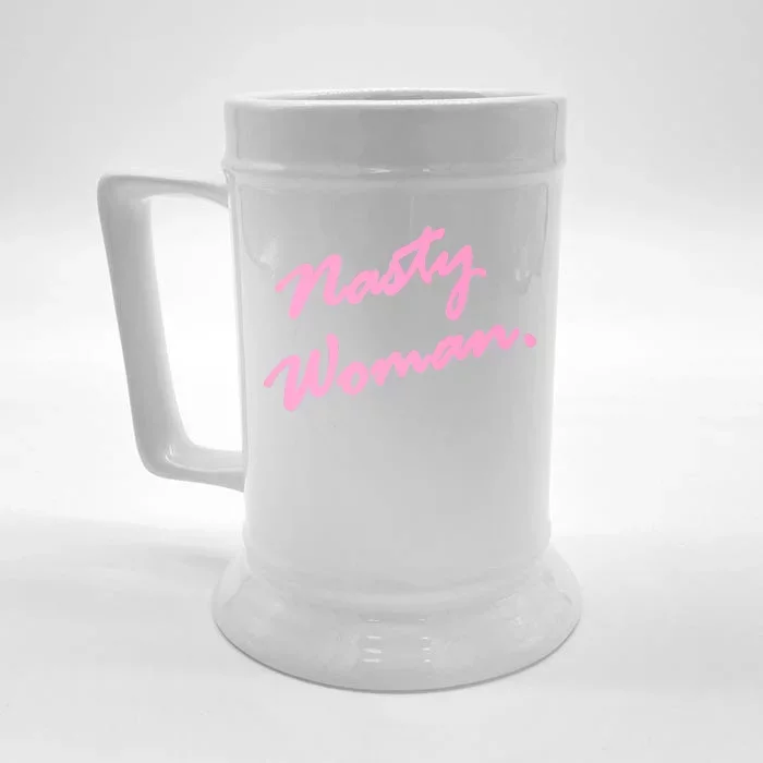 Nasty Woman Pink Script Hillary Clinton Front & Back Beer Stein